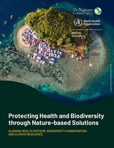 Cover image for Protecting Health and Biodiversity through Nature-based Solutions brief.