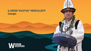 Episode banner showing Ilarion 'Kuuyux' Merculieff and sharing his affiliation with the Unangan.