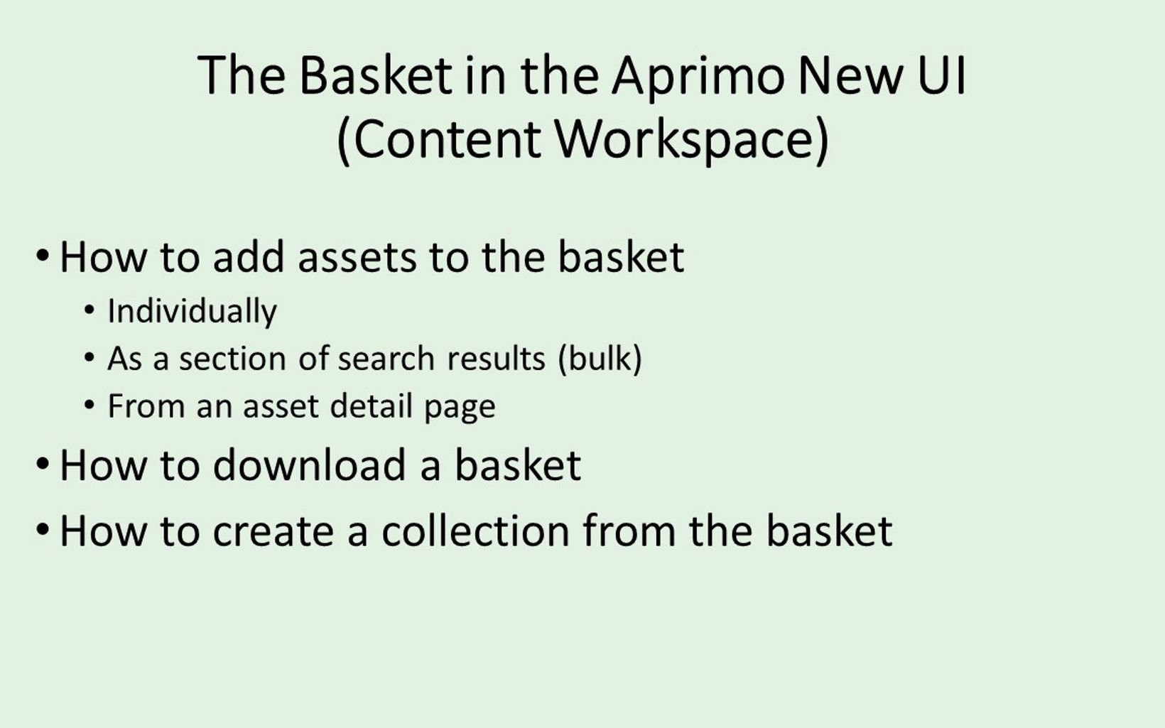 cover slide with how to use the basket in Aprimo DAM