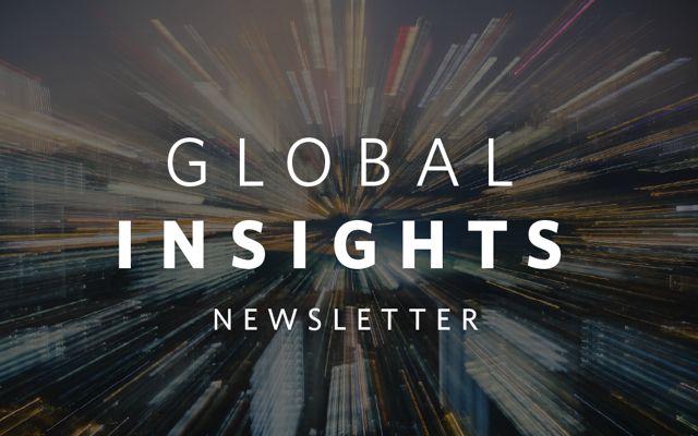 text that reads 'global insights newsletter' over an abstract city image