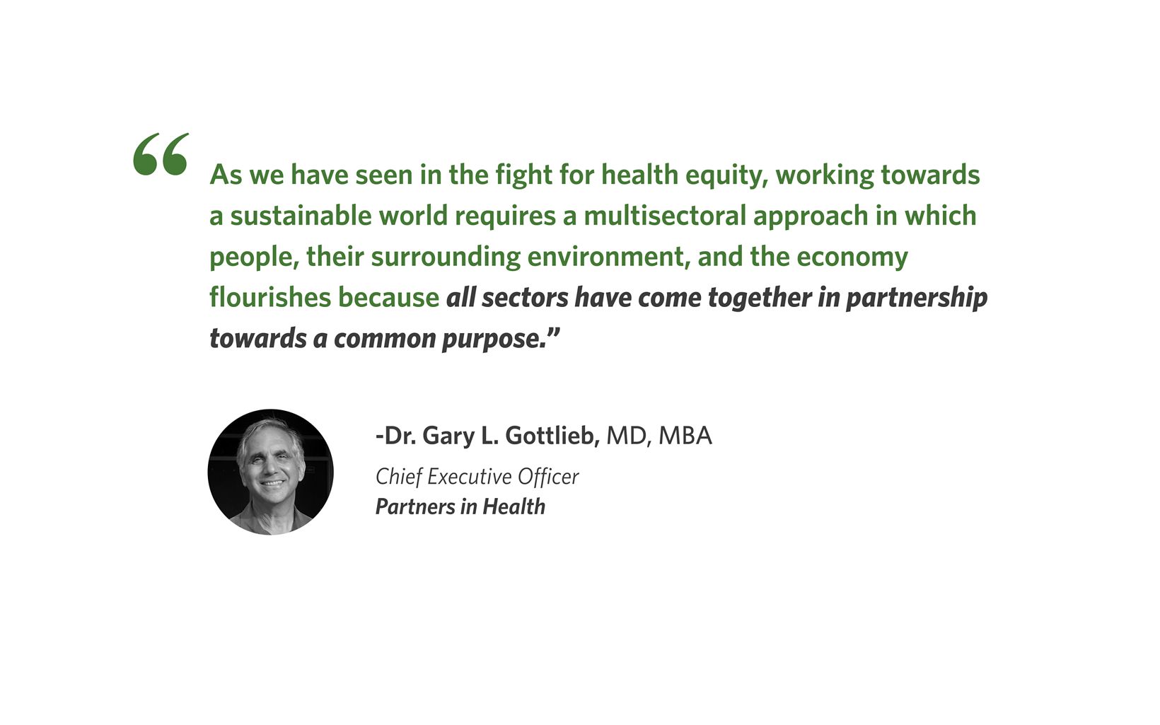 Dr. Gary L. Gottlieb Partners in Health 