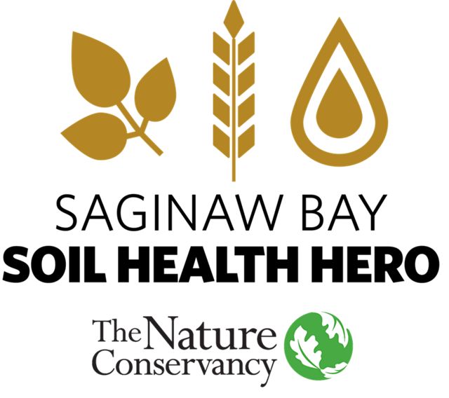 Plant, wheat and water icons. Text: Saginaw Bay Soil Health Hero. The Nature Conservancy. 