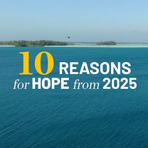 A scene of a body of water with 10 Reasons for Hope from 2025 written on top of it.