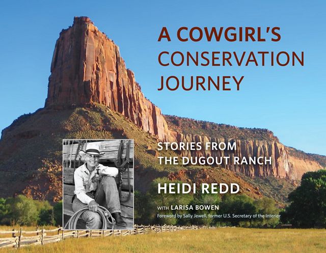 Cover of the book A Cowgirl's Conservation Journey: Stories from the Dugout Ranch.