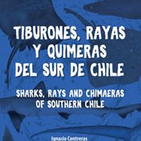 Esta nueva y completa guía de campo te invita a conocer cerca de la mitad de los peces cartilaginosos de Chile.
