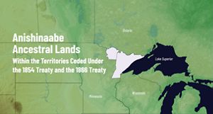 Anishinaabe Ancestral Lands