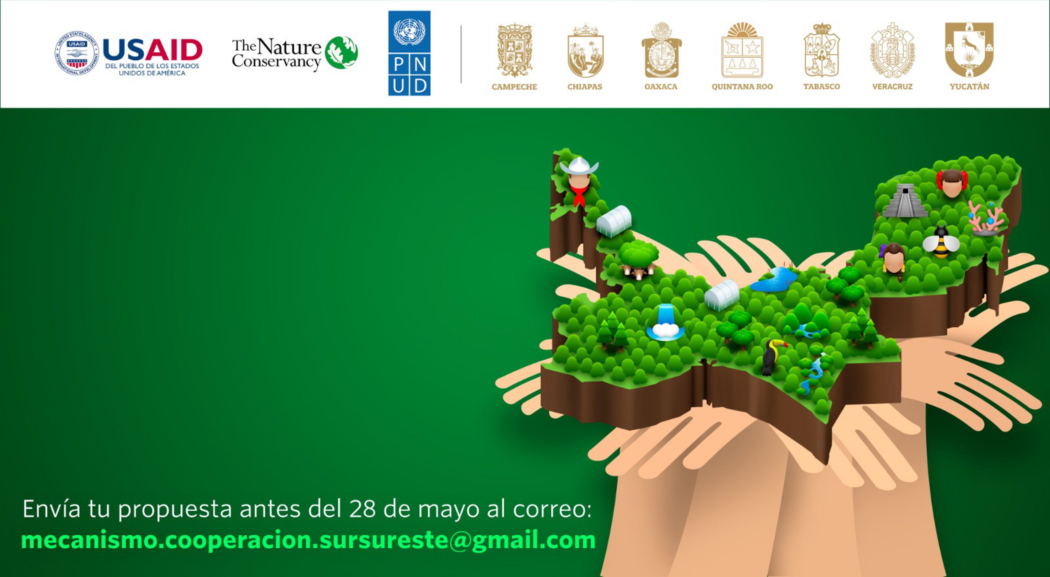 Convocatoria del Mecanismo de Cooperación para la Conservación y el Desarrollo Sustentable de los Paisajes del Sur-Sureste de México