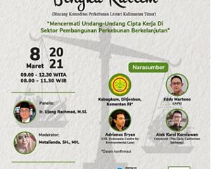 Bingka Kaltim: Mencermati Undang-Undang Cipta Kerja di Sektor Pembangunan Perkebunan Berkelanjutan